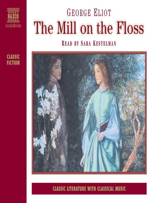Title details for The Mill on the Floss by George Eliot - Wait list